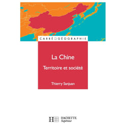 La Chine, territoire et société - Territoire et société (Broché)