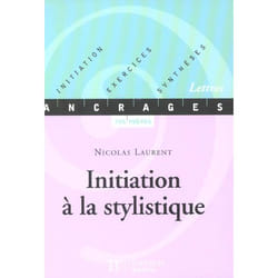 Initiation à la stylistique