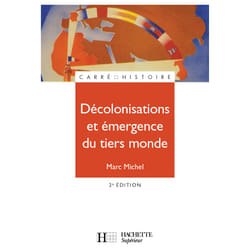 Décolonisations et émergence du tiers monde