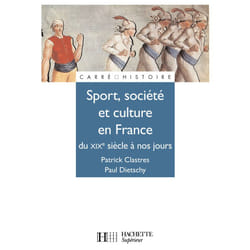 Sport, Société et culture en France - Du XIXe à nos jours