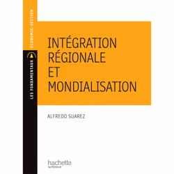 ISBN Intégration régionale et mondialisation, Éducatif, Français, 160 pages