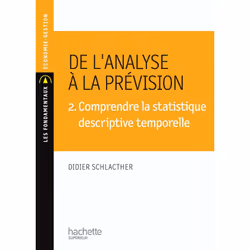 ISBN De l'analyse à la prévision 3. Comprendre la statistique descriptive inductive, Éducatif, Français, 316 pages