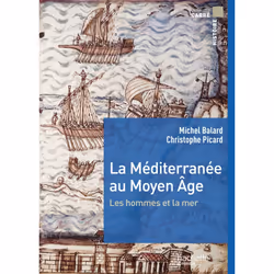 ISBN LA MEDITERRANEE AU MOYEN AGE, Éducatif, Français, 256 pages