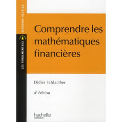 Comprendre les mathématiques financières