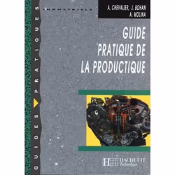 ISBN Guide pratique de la productique - Livre élève - Ed.2000, Éducatif, Français, 192 pages