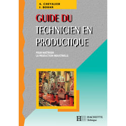 Guide du technicien en productique - Livre élève - Ed.2004