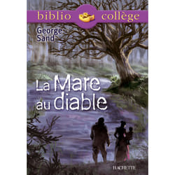Bibliocollège - La Mare au diable, George Sand (Poche)