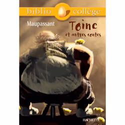 ISBN Bibliocollège - Toine et autres contes, Maupassant, Éducatif, Français, 160 pages