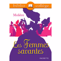 ISBN Bibliocollège - Les Femmes savantes, Molière, Éducatif, Français, 192 pages