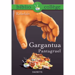 ISBN Bibliocollège - Gargantua / Pantagruel, François Rabelais, Éducatif, Français, 128 pages