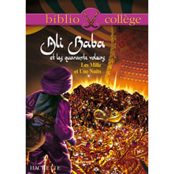 Bibliocollège - Ali Baba et les quarante voleurs - Les Mille et Une Nuits (Poche)