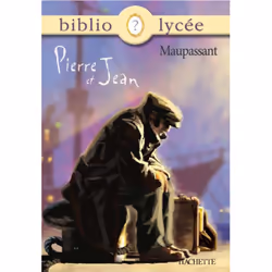 ISBN Bibliolycée - Pierre et Jean, Guy de Maupassant, Éducatif, Français, 320 pages
