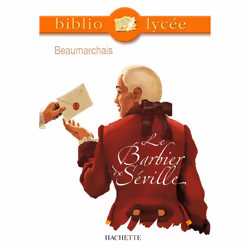 ISBN Bibliolycée - Le Barbier de Séville, Beaumarchais, Éducatif, Français, 240 pages
