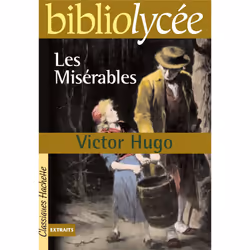 ISBN Bibliolycée - Les Misérables, Victor Hugo, Éducatif, Français, 384 pages