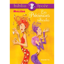 Bibliolycée - Les Précieuses ridicules, Molière (Broché)