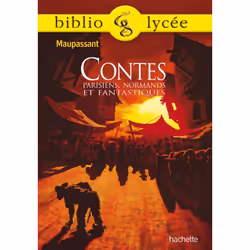 ISBN Bibliolycée - Contes parisiens, normands et fantastiques, Guy de Maupassant, Éducatif, Français, 288 pages