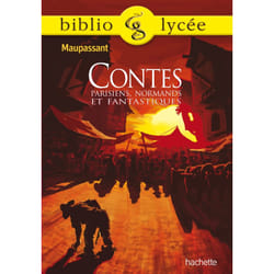 Bibliolycée - Contes parisiens, normands et fantastiques, Guy de Maupassant