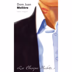 ISBN Classique Hachette - Dom Juan, Molière, Éducatif, Français, 160 pages