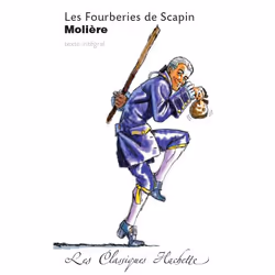 ISBN Classique Hachette - Les Fourberies de Scapin, Molière, Éducatif, Français, 128 pages