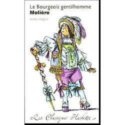 Hachette LE BOURGEOIS GENTILHOMME