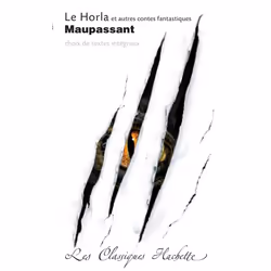 ISBN Classique Hachette - Le Horla et autres contes fantastiques, Maupassant, Éducatif, Français, 224 pages