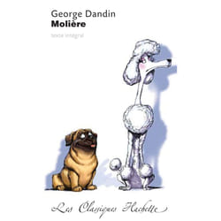Classique Hachette - George Dandin, Molière (Poche)