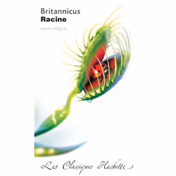 ISBN Classique Hachette - Britannicus, Racine, Éducatif, Français, 224 pages
