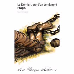 ISBN Classique Hachette - Le dernier Jour d'un condamné, Victor Hugo, Éducatif, Français, 176 pages