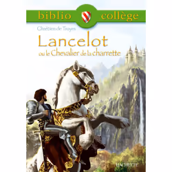 ISBN Bibliocollège -Lancelot ou le Chevalier de la charrette, Chrétien de Troyes, Éducatif, Français, 128 pages
