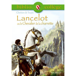 Bibliocollège -Lancelot ou le Chevalier de la charrette, Chrétien de Troyes (Poche)