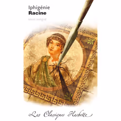 ISBN Classique Hachette - Iphigénie, Racine, Éducatif, Français, 192 pages