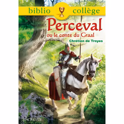 ISBN Bibliocollège - Perceval ou le conte du Graal, Chrétien de Troyes, Éducatif, Français, 144 pages