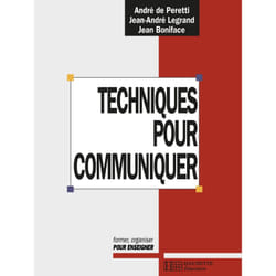 Techniques pour communiquer