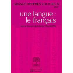 Grands repères culturels pour une langue : le français