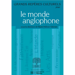 ISBN Grands repères culturels pour le monde anglophone, Éducatif, Français, 304 pages