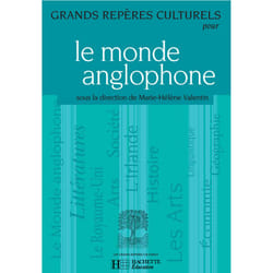 Grands repères culturels pour le monde anglophone