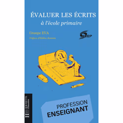 ISBN Evaluer les écrits à l'école primaire, Éducatif, Français, 240 pages