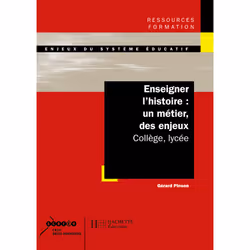 ISBN Enseigner l'histoire : un métier des enjeux - Collège, lycée, Éducatif, Français, 160 pages