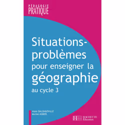ISBN Situations - Problèmes pour enseigner la géographie au cycle 3, Éducatif, Français, 224 pages