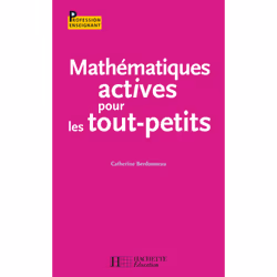 ISBN Mathématiques actives pour les tout-petits, Éducatif, Français, 256 pages