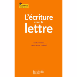 ISBN L'écriture avant la lettre, Éducatif, Français, 256 pages