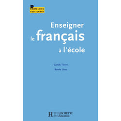 Enseigner le français à l'école