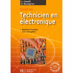 ISBN Guide du technicien en électronique - Livre élève+CD - Ed.2007, Éducatif, Français, 304 pages
