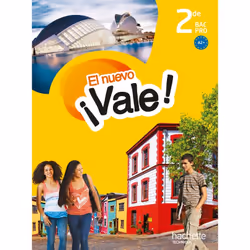 ISBN EL nuevo ¡Vale! 2de Bac Pro - Livre élève - Ed. 2014, Éducatif, Français, 160 pages