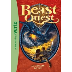 Hachette BEAST QUEST 1: LE DRAGON DE FEU, Français, Livre broché, 96 pages