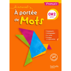 ISBN Le Nouvel A portée de mots - Français CM2 - Livre élève - Ed. 2017, Éducatif, Français, 224 pages