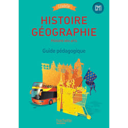 Histoire-Géographie CM1 - Collection Citadelle - Guide pédagogique