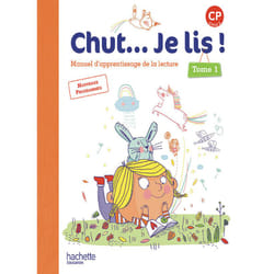 Chut... Je lis ! Méthode de lecture CP - Livre élève Tome 1