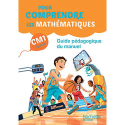 Pour comprendre les mathématiques CM1 - Guide du manuel