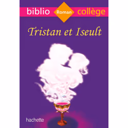 Hachette TRISTAN ET ISEULT, Français, Livre broché, 135 pages